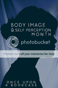 Body Image and Self-Perception Month