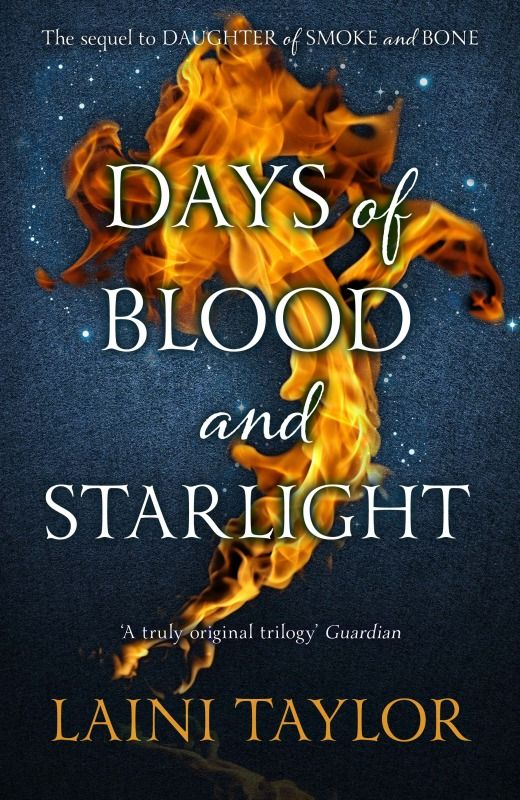 Days of Blood & Starlight by Laini Taylor